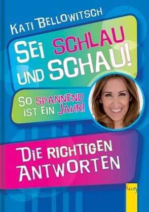 So spannend ist ein Jahr von Bellowitsch,  Kati, Straßmann,  Kirsten