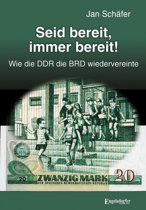 Seid bereit, immer bereit! von Schaefer,  Jan