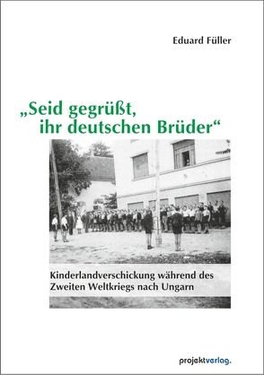 „Seid gegrüßt, ihr deutschen Brüder“ von Füller,  Eduard