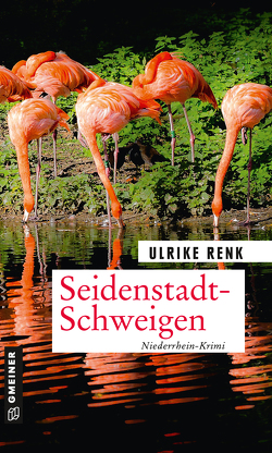 Seidenstadt-Schweigen von Renk,  Ulrike