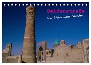 Seidenstraße – Khiva bis Lanzhou (Tischkalender 2024 DIN A5 quer), CALVENDO Monatskalender von Bering,  Thomas
