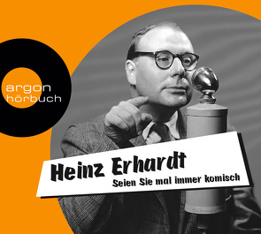 Seien Sie mal immer komisch von Erhardt,  Heinz