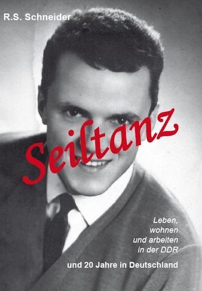 Seiltanz von Schneider,  R.S.