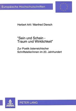 «Sein und Schein – Traum und Wirklichkeit» von Arlt,  Herbert, Diersch,  Manfred