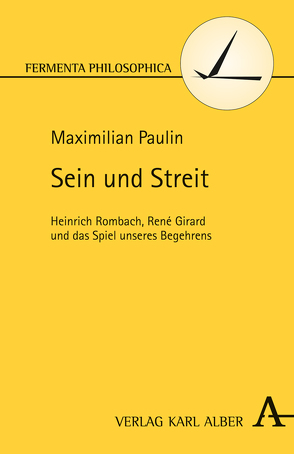 Sein und Streit von Paulin,  Maximilian