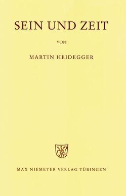 Sein und Zeit von Heidegger,  Martin