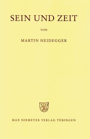 Sein und Zeit von Heidegger,  Martin