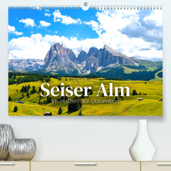 Seiser Alm – Im Herzen der Dolomiten. (Premium, hochwertiger DIN A2 Wandkalender 2023, Kunstdruck in Hochglanz) von Monkey,  Happy