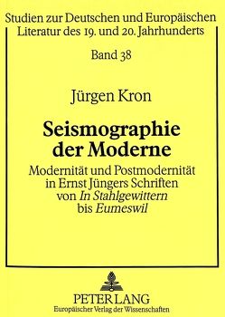 Seismographie der Moderne von Kron,  Jürgen