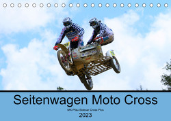 Seitenwagen Moto Cross-MX-Pfau Sidecar Cross pics (Tischkalender 2023 DIN A5 quer) von MX-Pfau