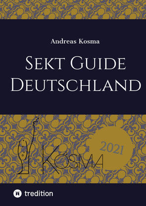 Sekt Guide Deutschland von Kosma,  Andreas