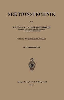 Sektionstechnik von Roessle,  Robert