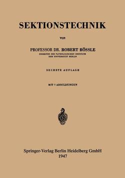 Sektionstechnik von Roessle,  Robert