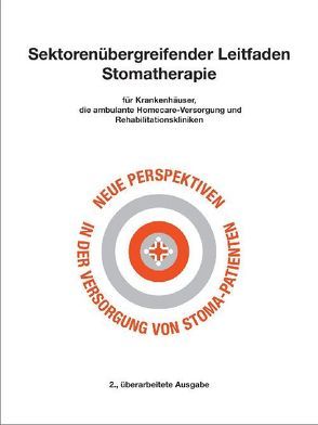 Sektorenübergreifender Leitfaden Stomatherapie von Droste,  Werner, Gruber,  Gabriele