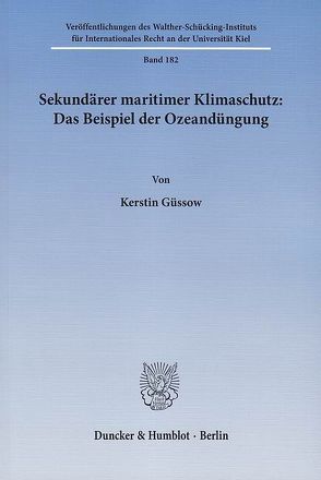 Sekundärer maritimer Klimaschutz: Das Beispiel der Ozeandüngung. von Güssow,  Kerstin