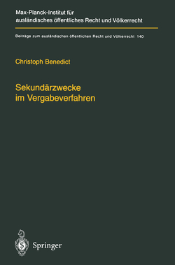 Sekundärzwecke im Vergabeverfahren von Benedict,  Christoph