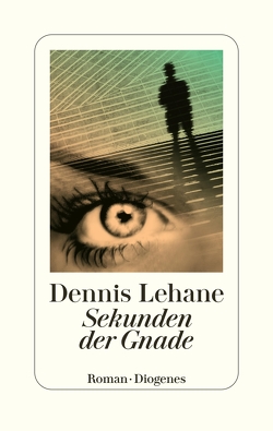 Sekunden der Gnade von Krutzsch,  Malte, Lehane,  Dennis