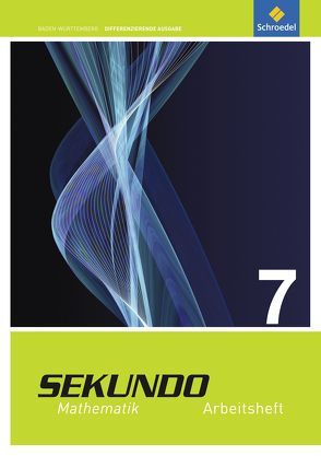 Sekundo – Ausgabe 2015 für Baden-Württemberg von Lenze,  Martina, Schroeder,  Max, Welzel,  Peter, Wurl,  Bernd