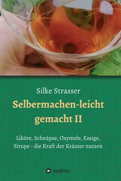 Selbermachen – leicht gemacht II von Strasser,  Silke