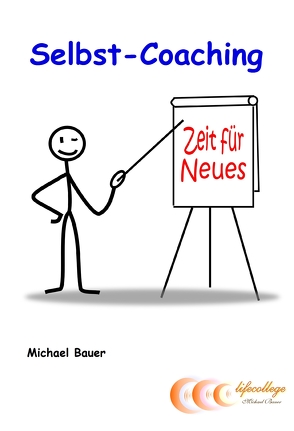 Selbst-Coaching von Bauer,  Michael