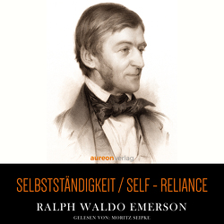 Selbständigkeit von Emerson,  Ralph Waldo
