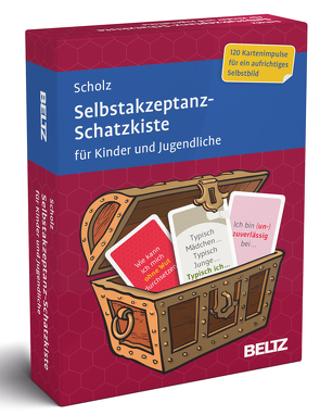 Selbstakzeptanz-Schatzkiste für Kinder und Jugendliche von Scholz,  Falk Peter