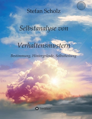 Selbstanalyse von Verhaltensmustern von Scholz,  Stefan