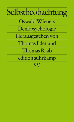 Selbstbeobachtung von Eder,  Thomas, Raab,  Thomas