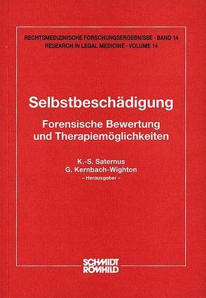 Selbstbeschädigung von Kernbach-Wighton,  G, Saternus,  Klaus S