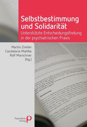 Selbstbestimmung und Solidarität von Mahlke,  Candelaria, Marschner,  Rolf, Zinkler,  Martin