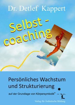 Selbstcoaching von Kappert,  Detlef