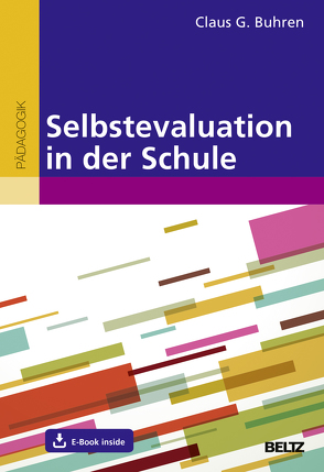 Selbstevaluation in der Schule von Buhren,  Claus G.