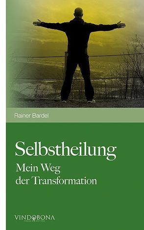 Selbstheilung von Bardel,  Rainer