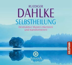 Selbstheilung von Dahlke,  Ruediger