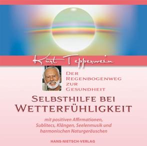 Selbsthilfe bei Wetterfühligkeit von Tepperwein,  Kurt