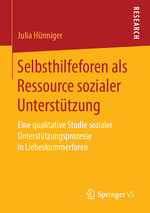 Selbsthilfeforen als Ressource sozialer Unterstützung von Hünniger,  Julia