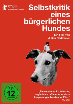 Selbstkritik eines bürgerlichen Hundes von Radlmaier,  Julian