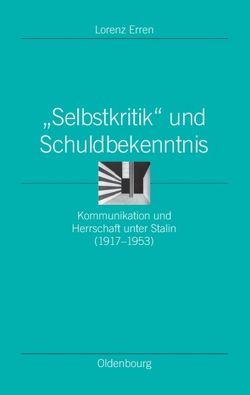 „Selbstkritik“ und Schuldbekenntnis von Erren,  Lorenz