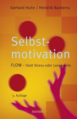 Selbstmotivation von Backerra,  Hendrik, Huhn,  Gerhard