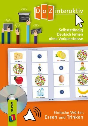 Selbstständig Deutsch lernen ohne Vorkenntnisse – einfache Wörter: Essen und Trinken – Premium-Lizenz von Verlag an der Ruhr,  Redaktionsteam