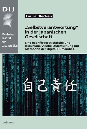 „Selbstverantwortung“ in der japanischen Gesellschaft von Blecken,  Laura