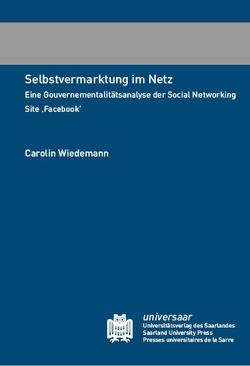 Selbstvermarktung im Netz von Wiedemann,  Carolin