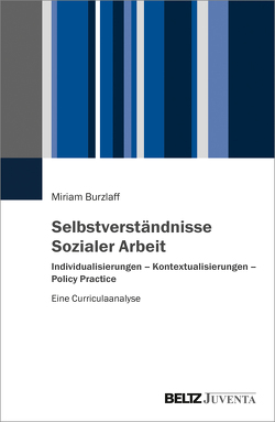 Selbstverständnisse Sozialer Arbeit von Burzlaff,  Miriam