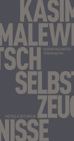 Selbstzeugnisse von Koschmal,  Walter, Malewitsch,  Kasimir