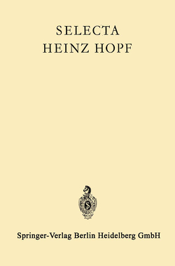 Selecta Heinz Hopf von Eidgenossische Technische Hochschule Zurich, Hopf,  Heinz