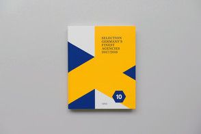 SELECTION – Germany’s Finest Agencies 2017/2018 (Band 10) von Beckmann,  Norman