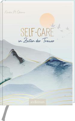 Self-Care in Zeiten der Trauer von Funk,  Kristin, Okona,  Nneka M.