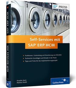 Self-Services mit SAP ERP HCM von Heck,  Rinaldo, Roeth,  Markus