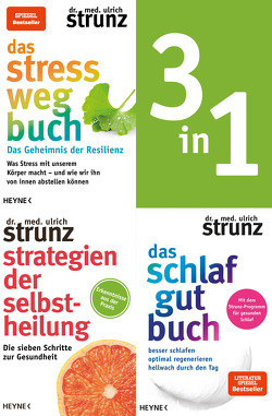 Selfcare-3in1-Bundle: Stress-weg-Buch, Schlaf-gut-Buch, Strategien der Selbstheilung von Strunz,  Ulrich