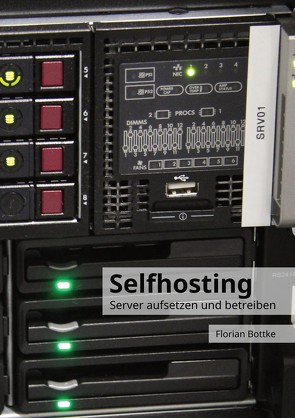 Selfhosting von Bottke,  Florian